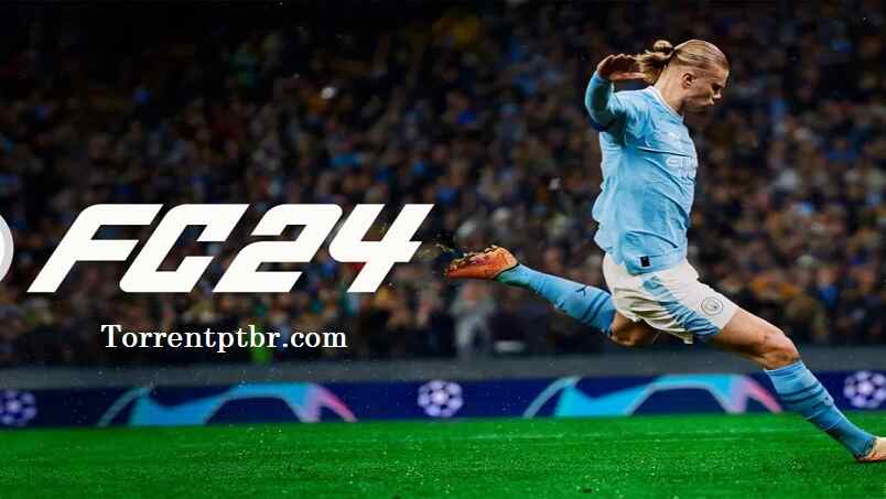 FC 24 Torrent Download para Windows PC [PT-BR]