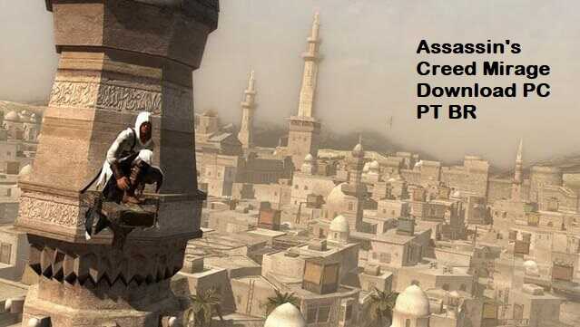 Assassin's Creed Mirage Download PC PT BR