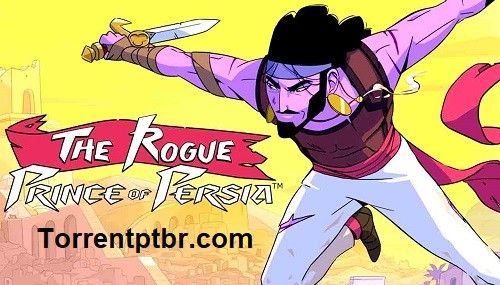 The Rogue Prince of Persia para PC [PT-BR]
